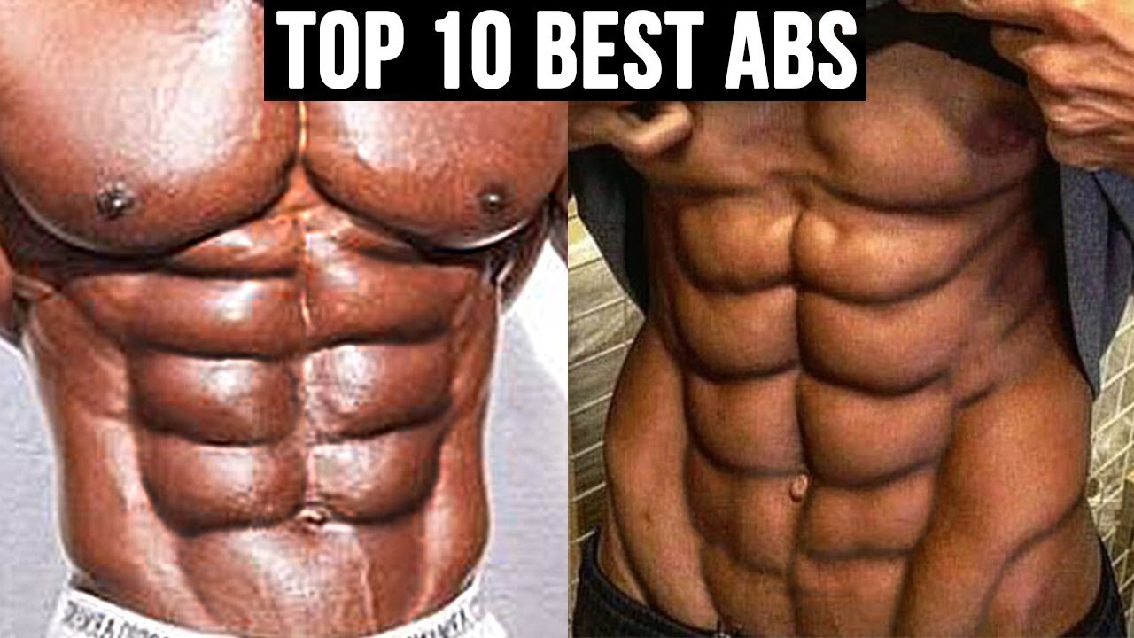 top 10 abs in the world - YouTube