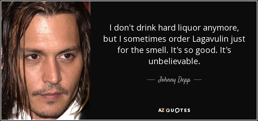 Johnny Depp quote: I don't drink hard liquor anymore, but I sometimes ...